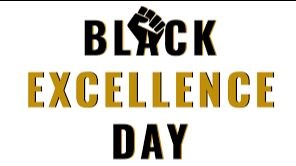 Black Excellence Day